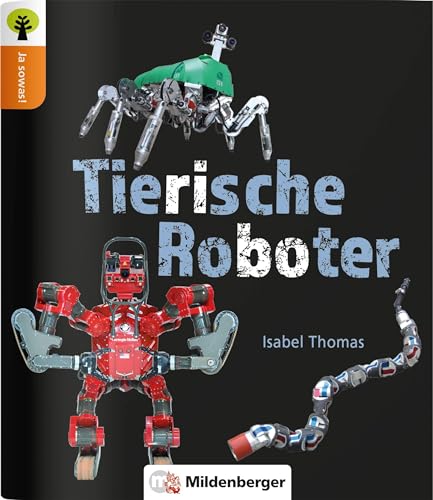 Ja sowas! Tierische Roboter