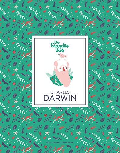 Les grandes vies/Charles Darwin