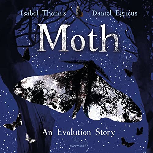 Moth: An Evolution Story Moth: An Evolution Story