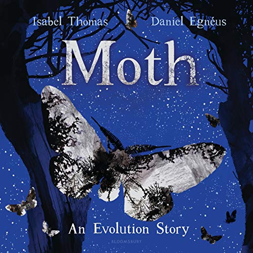 Moth: An Evolution Story Moth: An Evolution Story