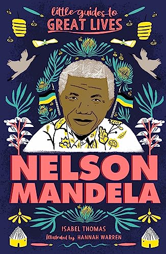 Nelson Mandela: Little Guides to Great Lives paperback von Laurence King