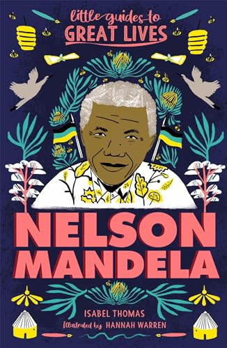 Nelson Mandela: Little Guides to Great Lives paperback