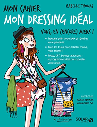 Mon cahier Mon dressing idéal - Nouvelle édition von SOLAR