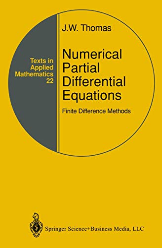 Numerical Partial Differential Equations: Finite Difference Methods (Texts in Applied Mathematics, 22, Band 22)