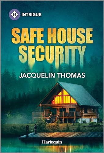 Safe House Security (Harlequin Intrigue)