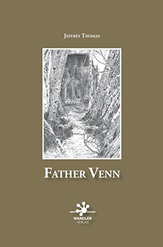 Father Venn von Wandler Verlag