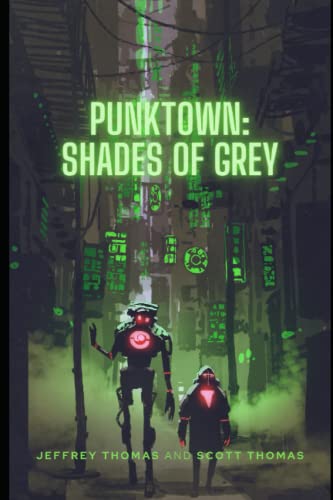 Punktown: Shades of Grey