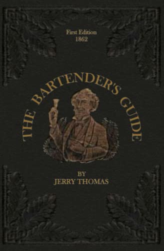The Bartender's Guide: Bon-Vivant's Companion von Independently published