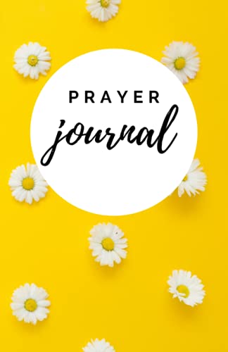 Daisy Prayer Journal: Floral journal for Prayers or Bible Study | 120 pages | 5.5" x 8.5"