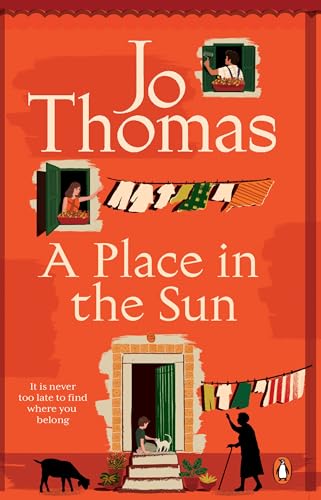 A Place in the Sun: The brand new heart-warming beach read women’s fiction novel from the bestselling author von Transworld Publ. Ltd UK