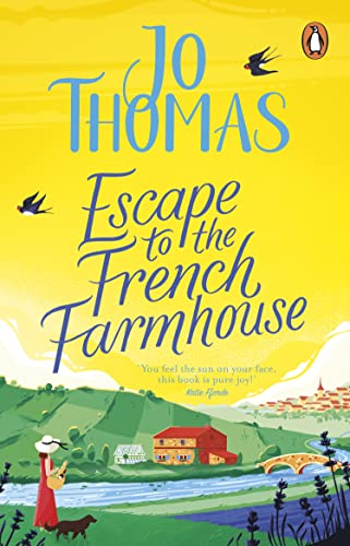 Escape to the French Farmhouse: The #1 Kindle Bestseller von Transworld Publishers Ltd