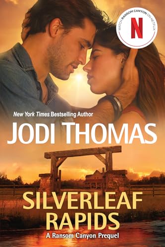Silverleaf Rapids (A Ransom Canyon Novel) von Kensington