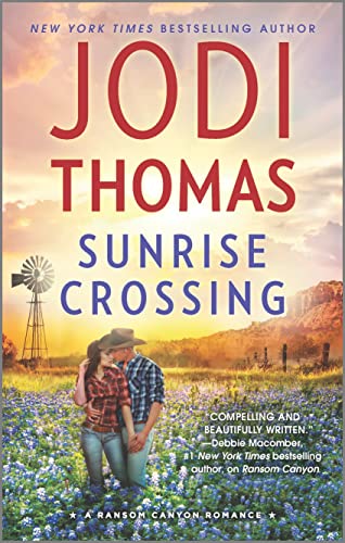 Sunrise Crossing: A Small Town Cowboy Romance (Ransom Canyon, 4) von HQN