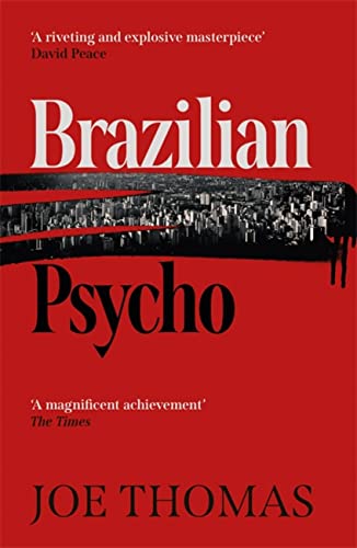 Brazilian Psycho (São Paulo Quartet, Band 4) von Arcadia Books