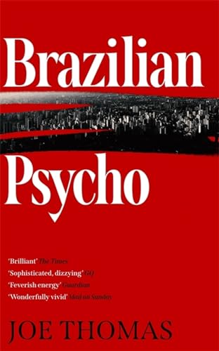 Brazilian Psycho (São Paulo Quartet, Band 4)