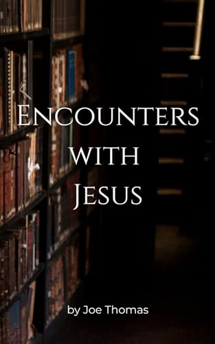 Encounters with Jesus von Independently published