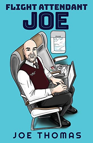Flight Attendant Joe (Flight Attendant Joe series, Band 2)