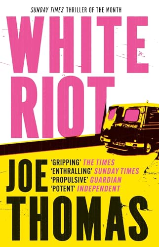 White Riot: The Sunday Times Thriller of the Month (United Kingdom Trilogy) von MacLehose Press