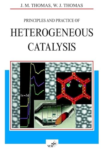 Principles and Practice of Heterogeneous Catalysis von Wiley