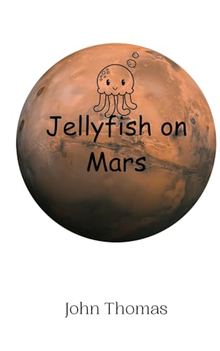 Jellyfish on Mars von Creative Arts Management OÜ