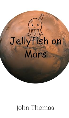 Jellyfish on Mars von Creative Arts Management OÜ