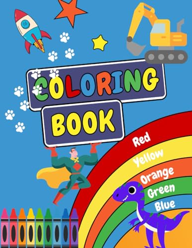 The BIG Coloring Book: 100 Pages To Color!