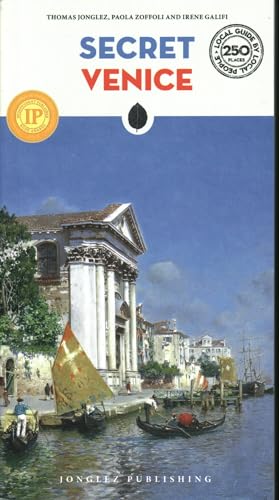 Secret Venice (Secret' Guides) von Jonglez Publishing