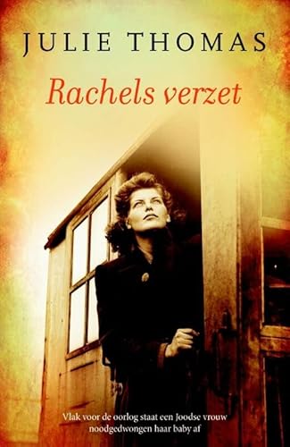 Rachels verzet: roman (Familie Horowitz, 2) von Voorhoeve