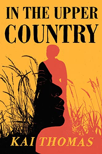 In the Upper Country: SHORTLISTED FOR THE WALTER SCOTT PRIZE FOR HISTORICAL FICTION 2024 von John Murray