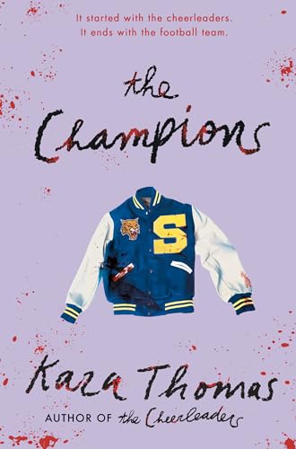 The Champions: The Sequel to The Cheerleaders von Delacorte Press