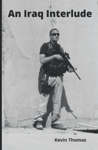 An Iraq Interlude von Independently published