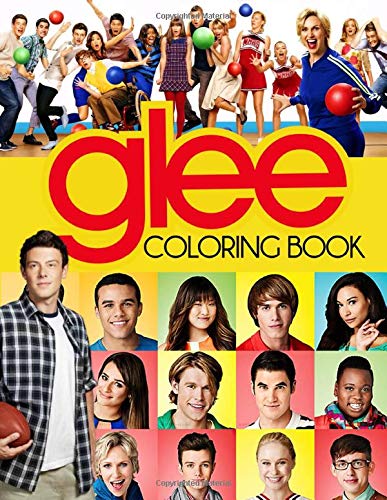 Glee Coloring Book: A Fabulous Coloring Book For Adults. An Amazing Book For Glee Fans To Relax And Deal With Stress Glee Coloring Book: A Fabulous Coloring Book For Adults. An Amazing Book For Glee Fans To Relax And Deal With Stress