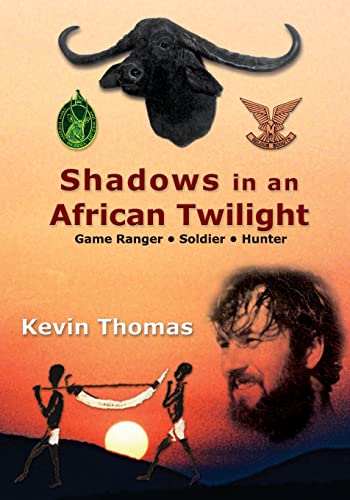 Shadows in an African Twilight von CREATESPACE