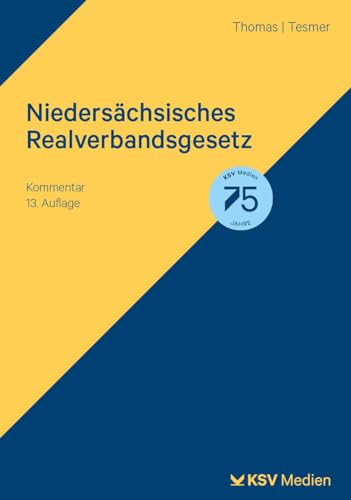 Niedersächsisches Realverbandsgesetz: Kommentar