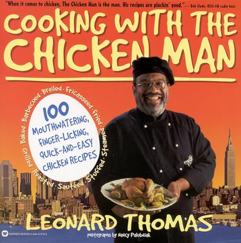 Cooking with the Chicken Man Cooking with the Chicken Man von Grand Central Publishing