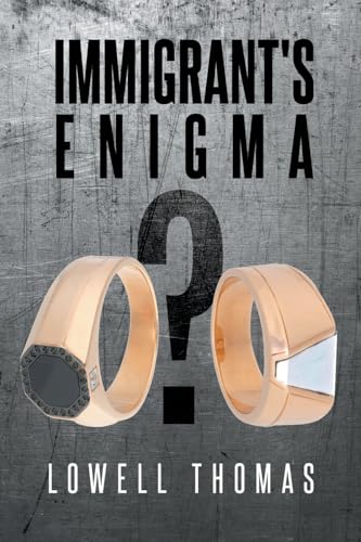 Immigrant's Enigma von Newman Springs