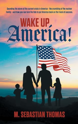 Wake Up, America! von IngramSpark
