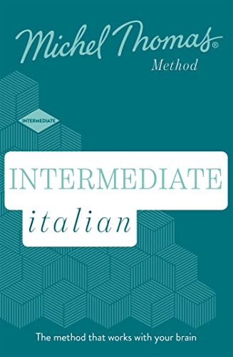 Intermediate Italian New Edition (Learn Italian with the Michel Thomas Method): Intermediate Italian Audio Course