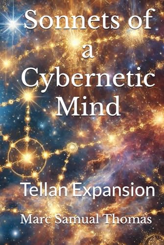 Sonnets of a Cybernetic Mind - Tellan Expansion von Independently published