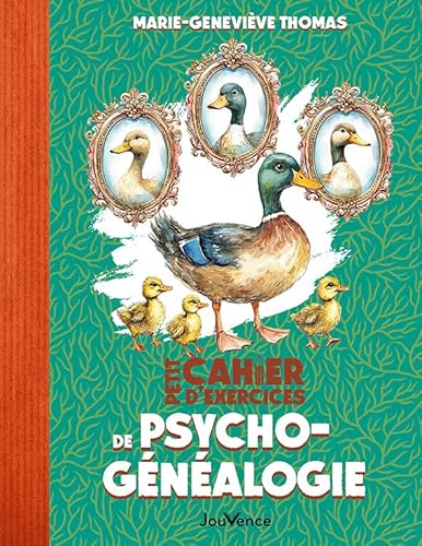 Petit Cahier d'exercices de psychogénéalogie Petit Cahier d'exercices de psychogénéalogie von JOUVENCE