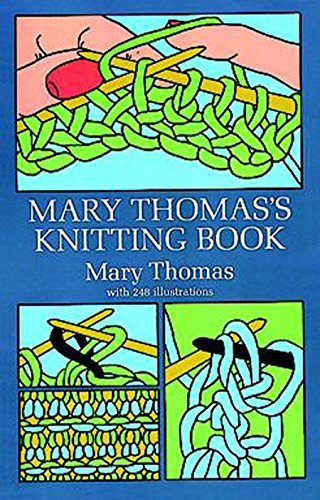 Mary Thomas's Knitting Book (Dover Crafts: Knitting)