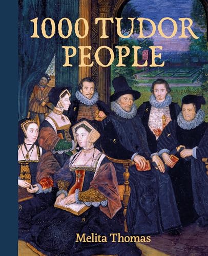 1000 Tudor People von Graffeg Limited