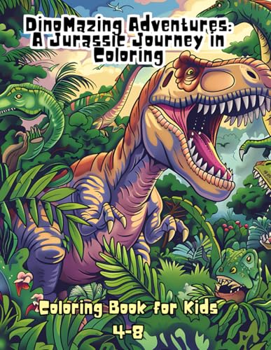 DinoMazing Adventures: A Jurassic Journey in Coloring! von Independently published
