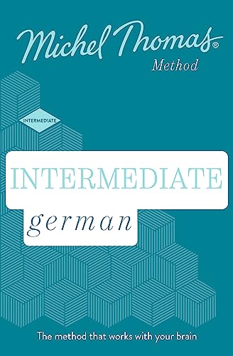 Intermediate German (Learn German with the Michel Thomas Method)