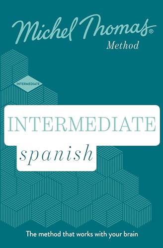 Intermediate Spanish New Edition (Learn Spanish with the Michel Thomas Method): Intermediate Spanish Audio Course