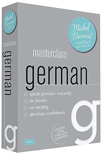 Masterclass German (Learn German with the Michel Thomas Method)