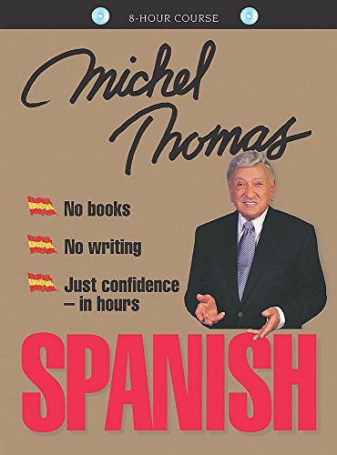 Spanish with Michel Thomas (Michel Thomas Series)