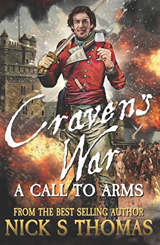 Craven's War: A Call to Arms von Independently Published