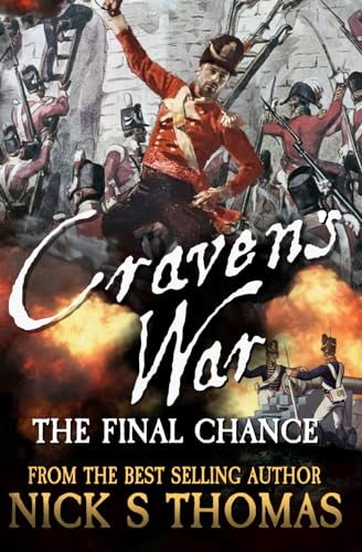 The Final Chance (Craven's War, Band 12)
