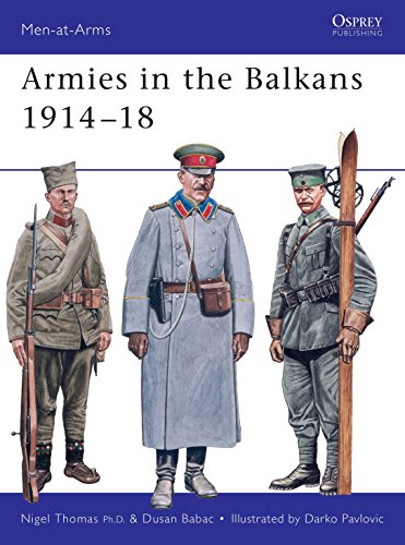 Armies in the Balkans 1914-18 (Men-at-arms Series)